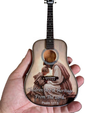 Load image into Gallery viewer, Psalms 127:3 Children Are a Heritage - 10 Inch Replica Guitar ~The Mini Axe~
