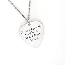 Load image into Gallery viewer, Dad Gift, I Couldn’t Pick A Better Dad Necklace, Stepdad Gift, Guitar Pick Necklace, Gift For Him, Gift For Husband