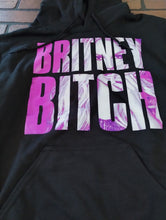 Load image into Gallery viewer, BRITNEY SPEARS - Britney Bitch Long Sleeve Pullover Hoodie ~BRAND NEW~ S