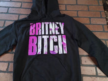 Load image into Gallery viewer, BRITNEY SPEARS - Britney Bitch Long Sleeve Pullover Hoodie ~BRAND NEW~ S