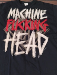 MACHINE HEAD - Machine F'N Head T-shirt ~Never Worn~ XL